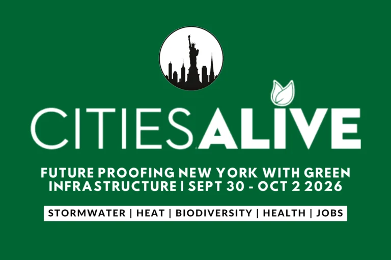CitiesAlive 2026: Future Proofing New York With Green Infrastructure