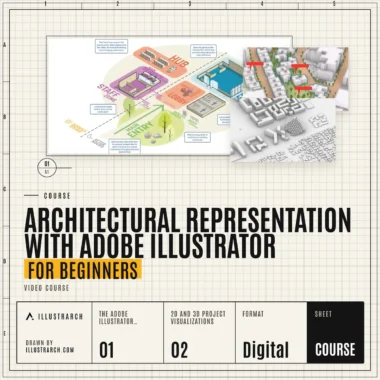 📷 Architectural Representation with Adobe Illustrator For Beginners | Video Course