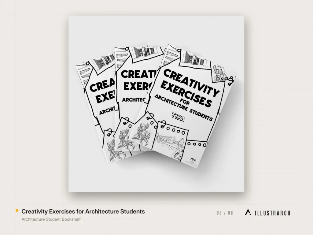 Architecture Student Bookshelf Architecture Student Guide: creativity exercises for architecture st