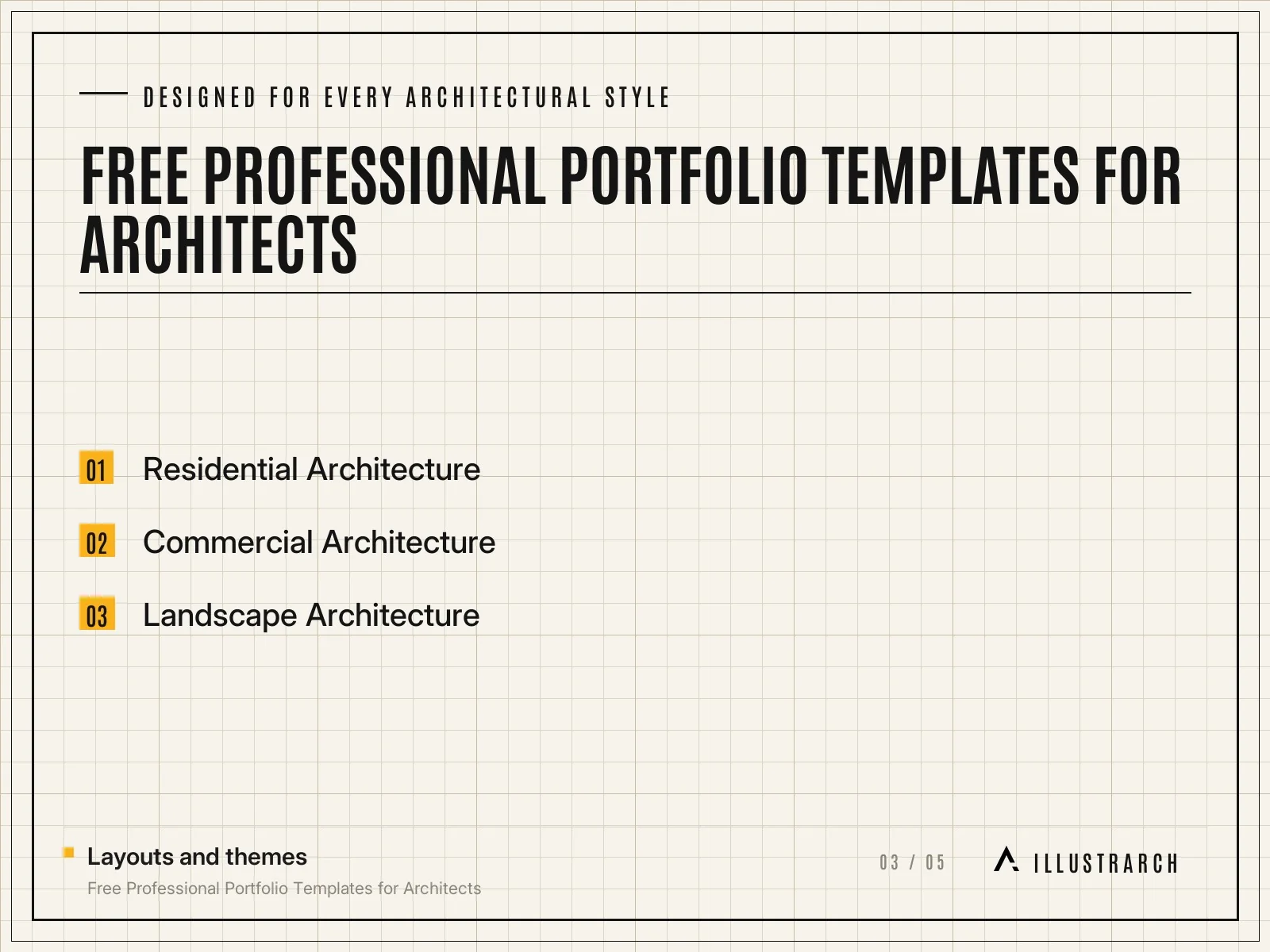Layouts for residential, commercial and landscape architecture